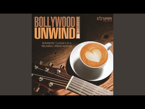 Hothon Se Chhu Lo Tum (The Unwind Mix)
