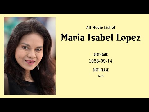 Maria Isabel Lopez Movies list Maria Isabel Lopez| Filmography of Maria Isabel Lopez