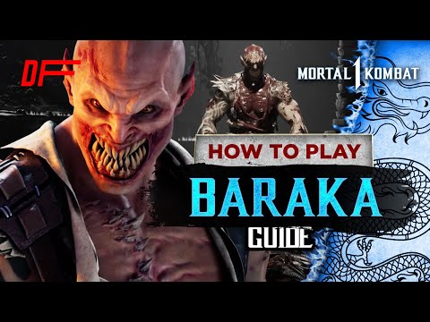 BARAKA guide by [ MagicTea ] | Mortal Kombat 1