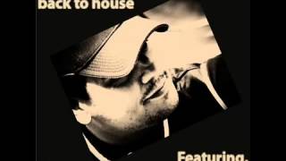 Ray Briones - Back to House (Nuno Clam Remix) 2009