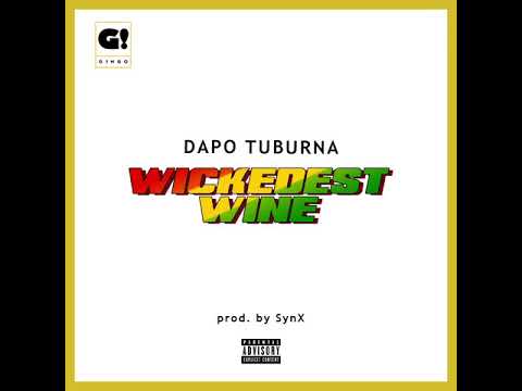 Gingo Fka Dapo Tuburna - Wickedest Wine