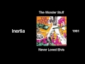 The Wonder Stuff - Inertia - Never Loved Elvis [1991]