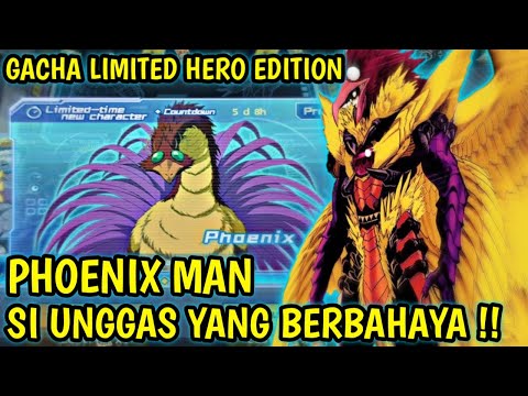 GACHA HERO LIMITED EDITION PHOENIX MAN - ONE PUNCH MAN THE STRONGEST