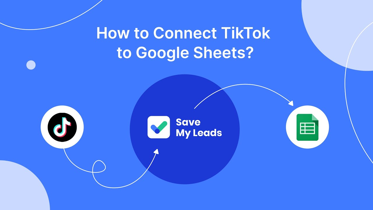 How to Connect TikTok to Google Sheets How to Connect TikTok to Google Sheets