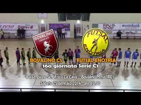 Bovalino C5 - Futsal Enotria (Highlights 16a giornata Serie C1 13/14)