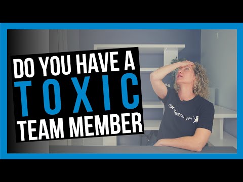 5 Signs You Have a Toxic Team Member