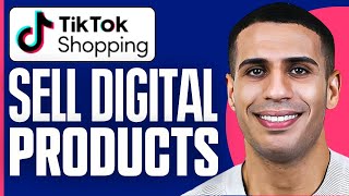 How To Sell Digital Products On Tiktok Shop ( 2024 )