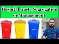 Hospital Waste Segregation And Management