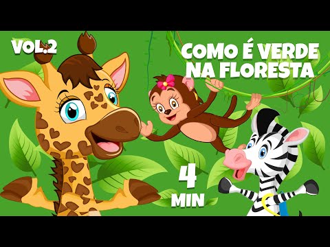 Como é verde na floresta Vol.2 - Giramille 4 min | Desenho Animado Musical