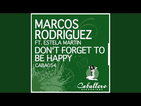 Don't Forget to Be Happy (Siege Instrumental Remix)