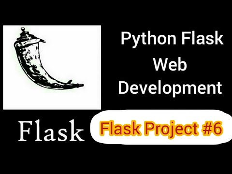 Python Flask Project (Tutorial 6)