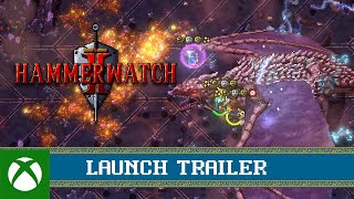 Hammerwatch II – Launch Trailer Trailer