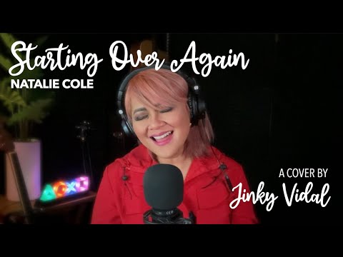 Starting Over Again [Cover] - Jinky Vidal