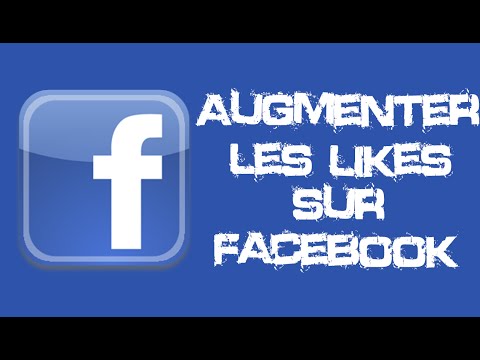 comment augmenter likes facebook