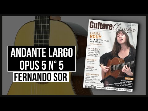 Andante Largo, opus 5 n° 5 - Fernando Sor | par Valérie Duchâteau