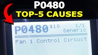 How To Fix P0480 Engine Code: Cooling Fan 1 Control Circuit Malfunction. TOP-5 Possible Causes!