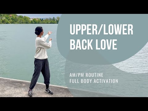 Back Love | Qigong for Upper and Lower Back Activation
