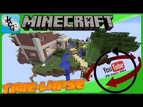 KingChrisGames - (360°)Minecraft: 360°Time-lapse! Takeoff island- By -KingChris (360°)