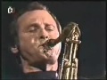Lester Left Town (Wayne Shorter) Performed by Stan Getz