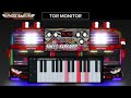 Telolet BASURI TOR MONITOR KETUA 12 NOT SINYO KINGDOM