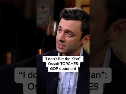'I don't like the Klan': Ossoff TORCHES GOP opponent