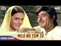 Milo Na Tum To Hum Ghabaraye 4K Lata Mangeshkar Songs Raaj Kumar Heer Ranjha 1970