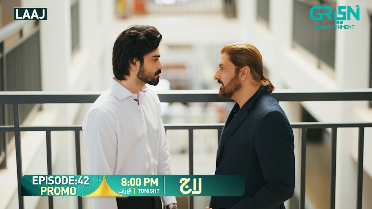 Laaj Episode 42 Promo | Tonight At 8:00 PM | Aiza Awan - Syed Jibran - Sachal Afzal | Green TV