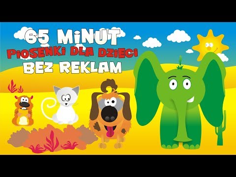 Piosenki dla dzieci  zestaw 1 godzina - Słonie, myszka i jeden ślimak