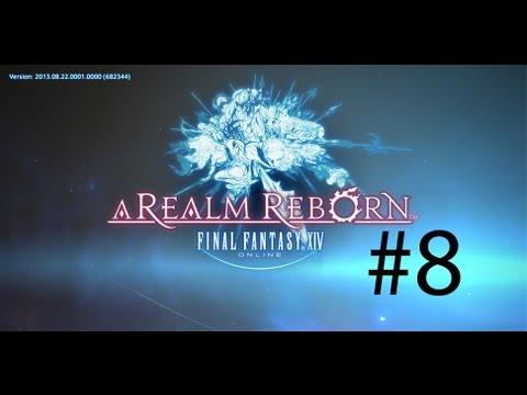 Final Fantasy 14 A Realm Reborn Part 8