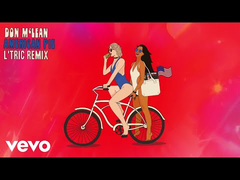 Don McLean - American Pie (L'Tric Remix / Visualizer)