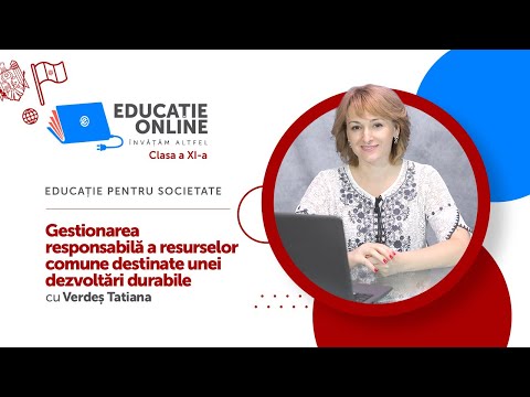 Educație pentru societate, Clasa a XI-a, Gestionarea responsabilă a resurselor comune destinate...