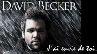 David Becker - J'ai envie de toi
