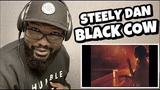 STEELY DAN - BLACK COW | REACTION