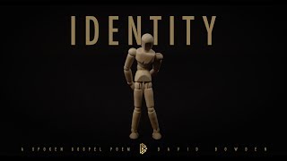 Identity || David Bowden || Spoken Word Poem