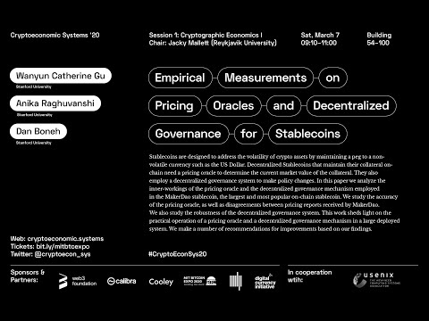Measurements on Stablecoin Pricing Oracles and Governance - Wanyun Catherine Gu - #CryptoEconSys20