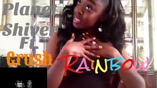 Reaction To: Planet Shiver ft. Crush "Rainbow"