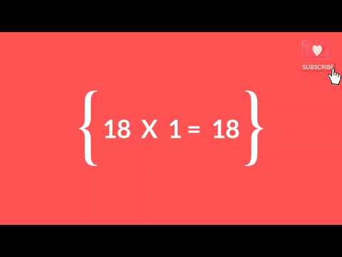 18x1=18 Multiplication, Table of Eighteen Tables Song Multiplication Time of tables - MathsTables