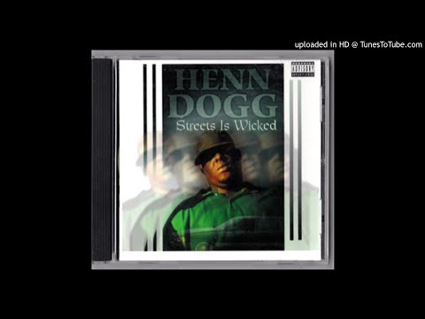 Henn Dogg "Streets Is Wicked" 14. Times Be Hard ft. A.D.
