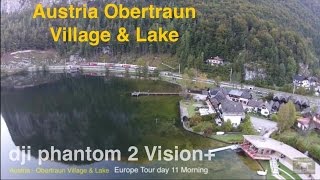 preview picture of video 'Austria Obertraun Village & Lake Aerial photography by dji Phantom 2 vision+ day 11 morning Europe'