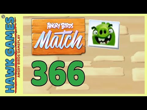Angry Birds Match ⭐ Level 366 - Walkthrough, No Boosters