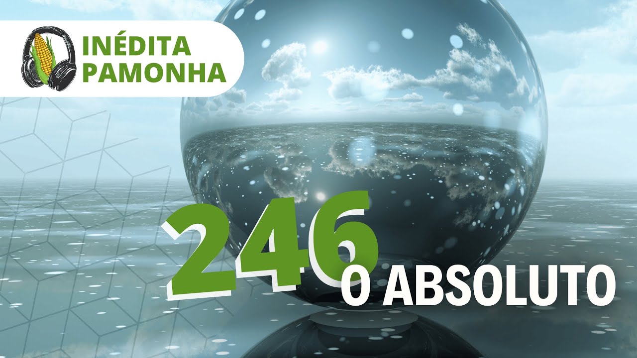 Unreleased Pamonha 246 - The Absolute