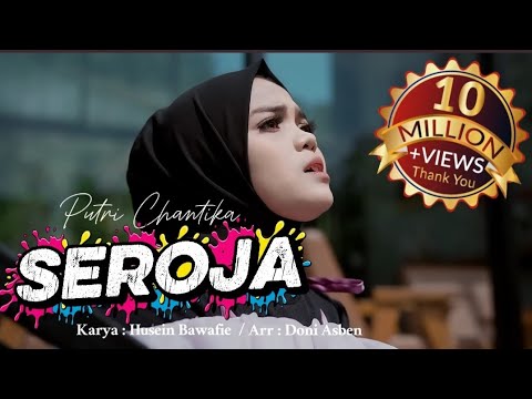 Putri Chantika - SEROJA || Lagu Melayu Populer Sepanjang Masa