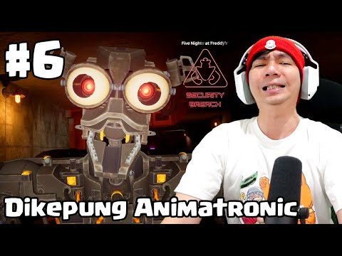 Dikepung Animatronic - Five Nights at Freddy's Security Breach ( FNAF ) Indonesia - Part 6