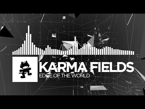 [Electro] - Karma Fields - Edge of the World [Monstercat LP Release]