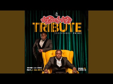 King Dandy Krazy's Tribute (Copperbelt Pride) (feat. JC Kalinks)
