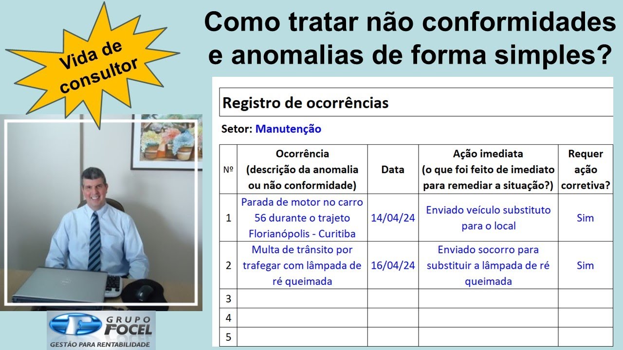 Vida de consultor - Como tratar não conformidades e anomalias de forma simples?