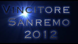 Vincitore Sanremo 2012 : Emma Marrone o Carone? pronostico