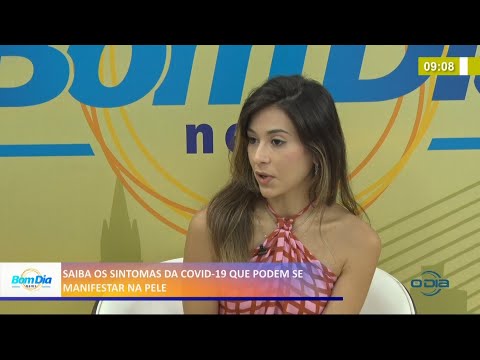 Dermatologista explica sintomas da Covid-19 que podem se manifestar na pele 05 05 2021