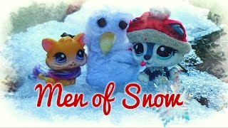 Lps Mv: Men of Snow - by Ingrid Michaelson