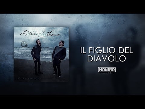 MOSTRO - 01 - IL FIGLIO DEL DIAVOLO (LYRIC VIDEO)